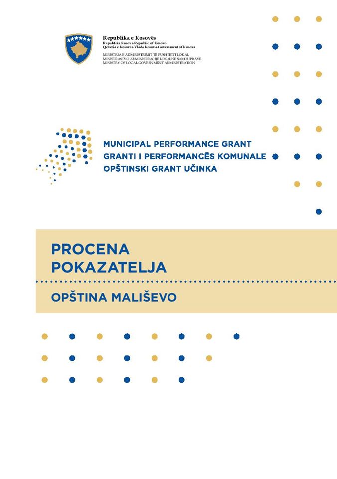 OPŠTINSKI GRANT UČINKA PROCENA POKAZATELJA OPŠTINA MALIŠEVO