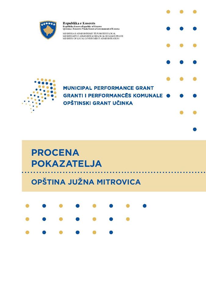 OPŠTINSKI GRANT UČINKA PROCENA POKAZATELJA OPŠTINA JUŽNA MITROVICA