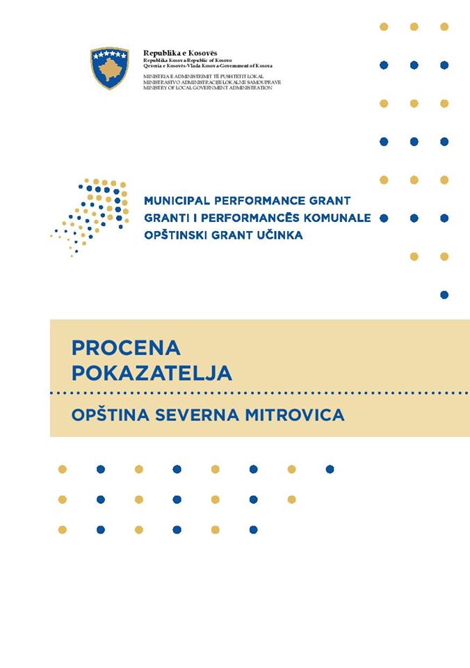 OPŠTINSKI GRANT UČINKA PROCENA POKAZATELJA OPŠTINA SEVERNA MITROVICA