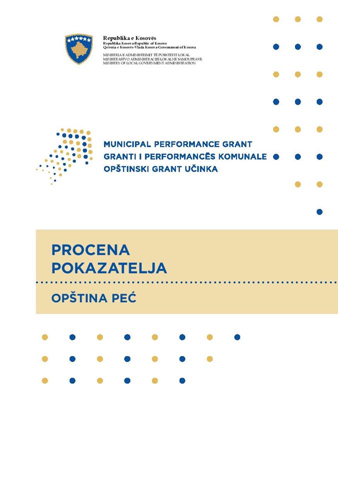 OPŠTINSKI GRANT UČINKA PROCENA POKAZATELJA OPŠTINA PEĆ